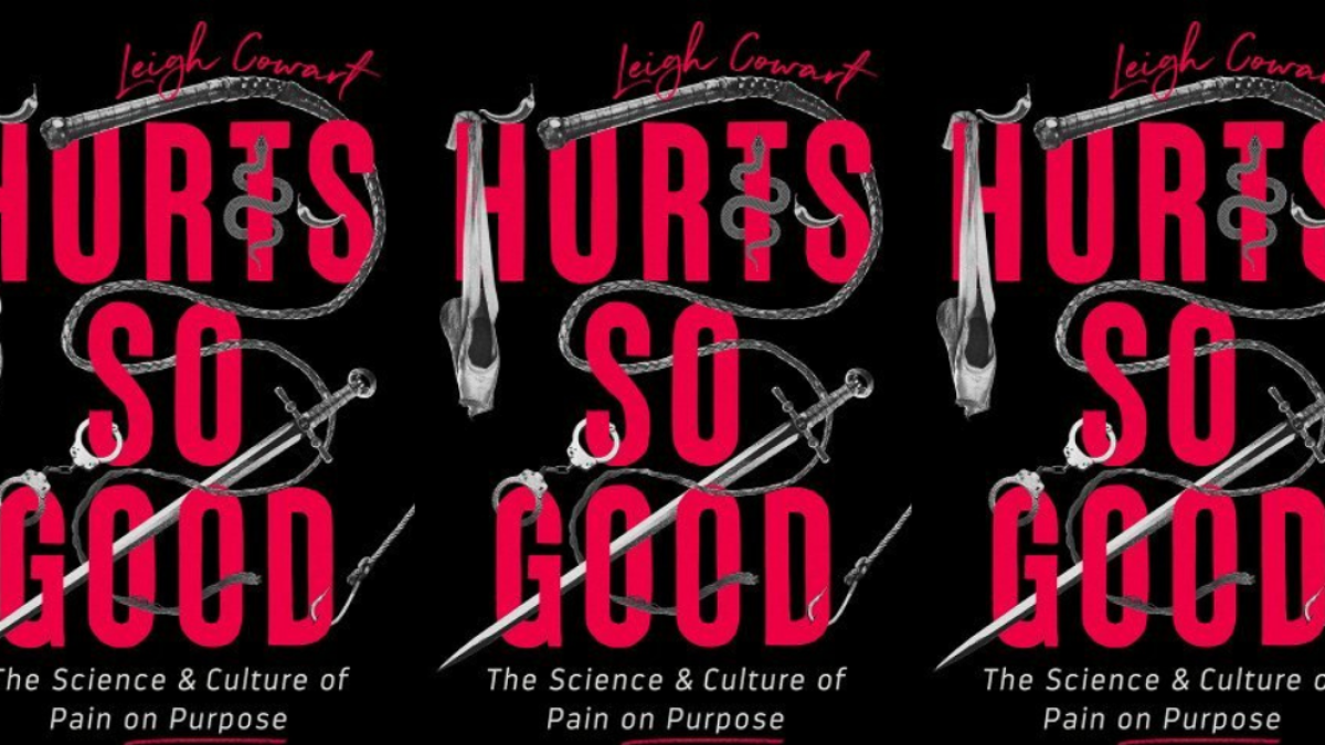 What Does Hurts So Good Mean