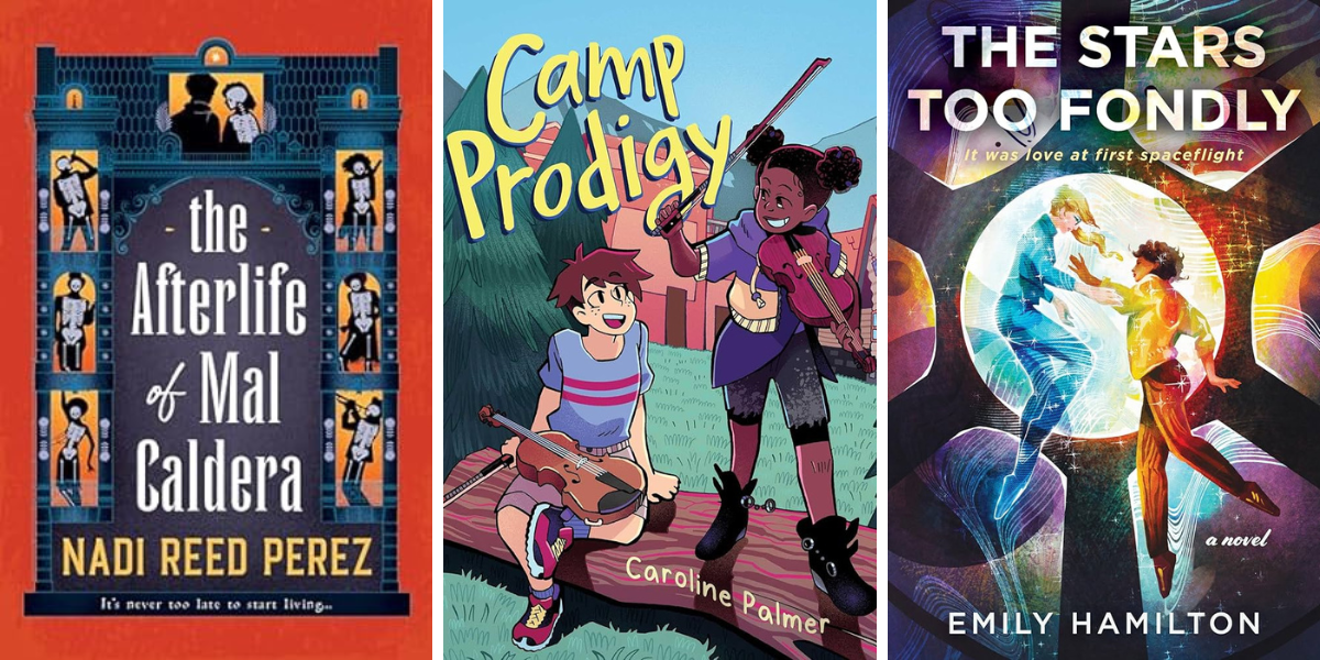 The Afterlife of Mal Caldera by Nadi Reed Perez

Camp Prodigy by Caroline Palmer

the stars too fondly by emily hamilton