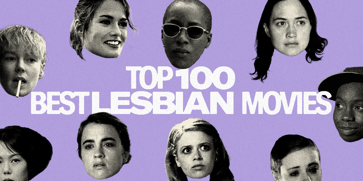 Top 100 Best Lesbian Movies white text against a purple background with heads of famous lesbian film characters in black and white surrounding the text