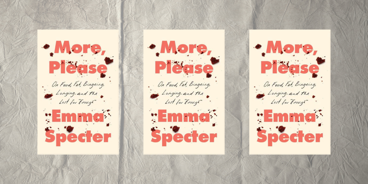 More Please by Emma Specter