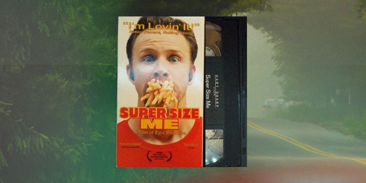 a VHS of Super Size Me