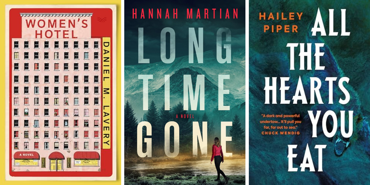 Women’s Hotel by Daniel M. Lavery

Long Time Gone by Hannah Martian

All the Hearts You Eat by Hailey Piper