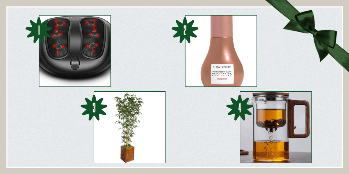 1. Foot Massager ($39)2. Glow Recipe Hue Drops Face Serum ($35) 3. Artificial Bamboo Tree ($173) 4. Magic Teapot ($50)