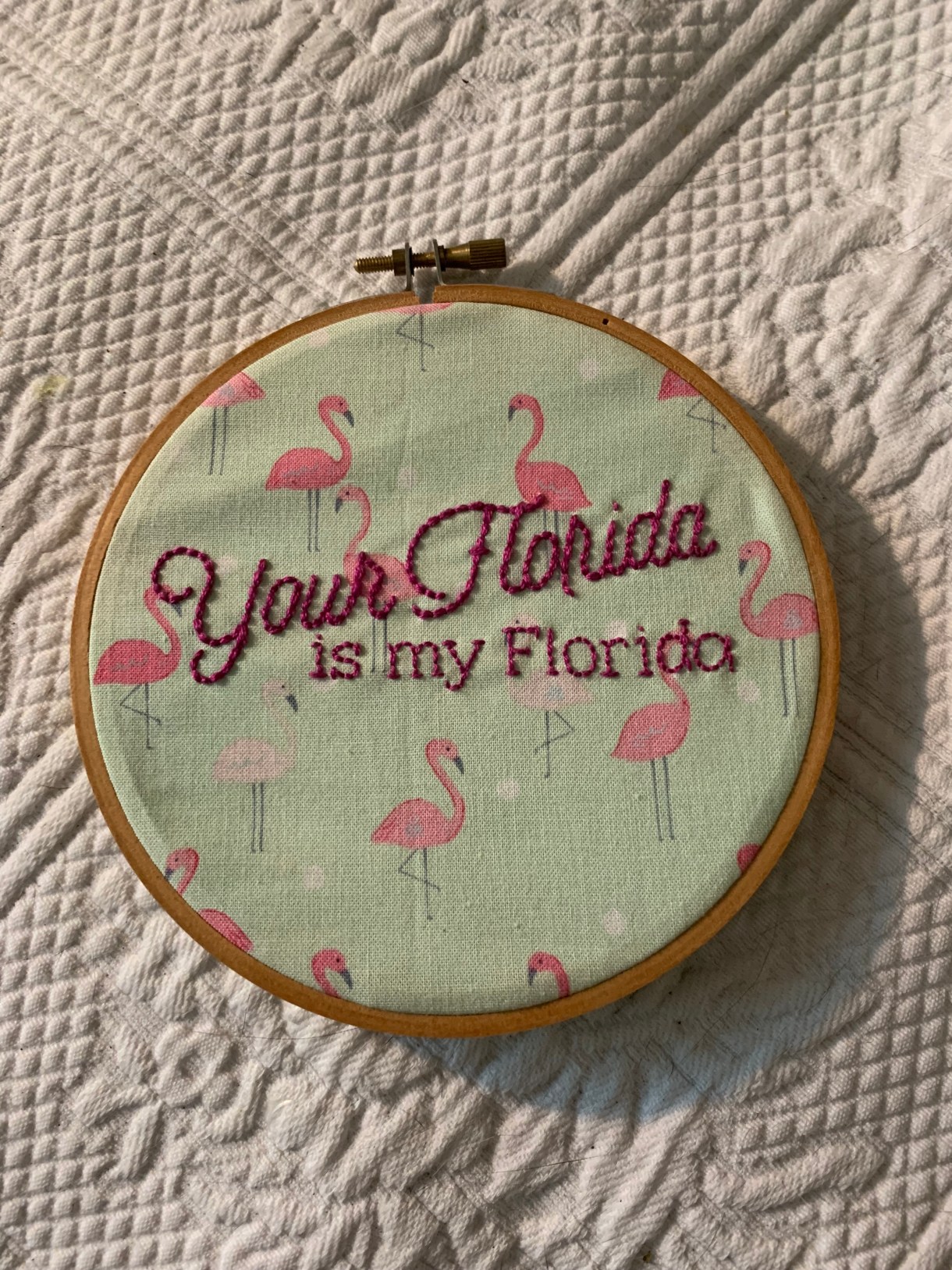 an embroidery that says YOUR FLORIDA IS MY FLORIDA