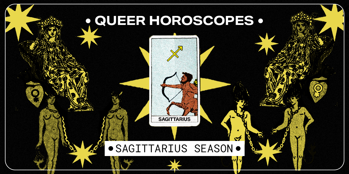 Queer Horoscopes for Sagittarius Season 2024: a tarot card of Sagittarius