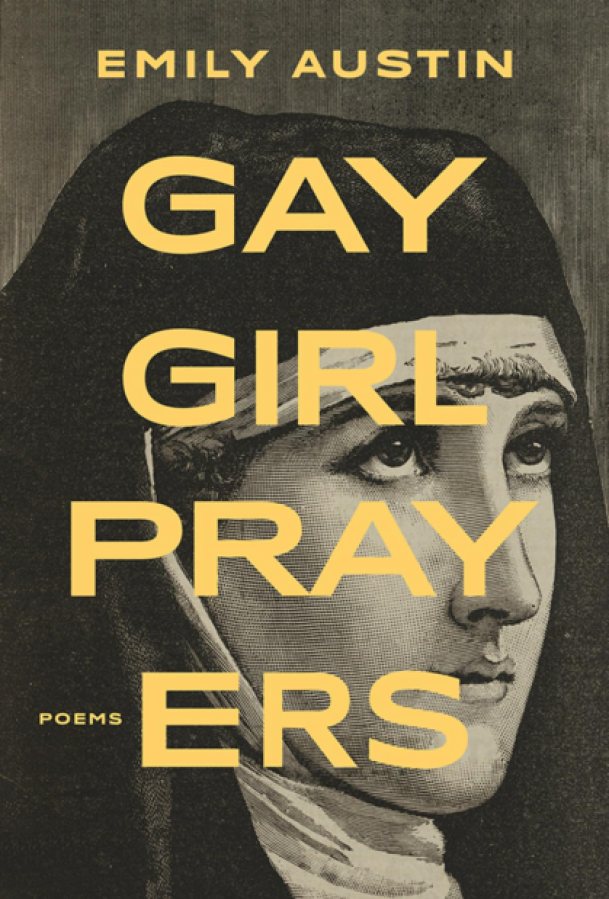 Gay Girl Prayers by Emily Austin (Brick Books)