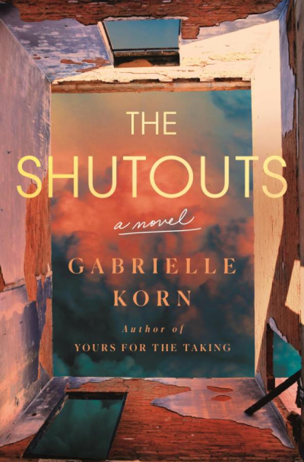 Yours for the Taking and The Shutouts by Gabrielle Korn