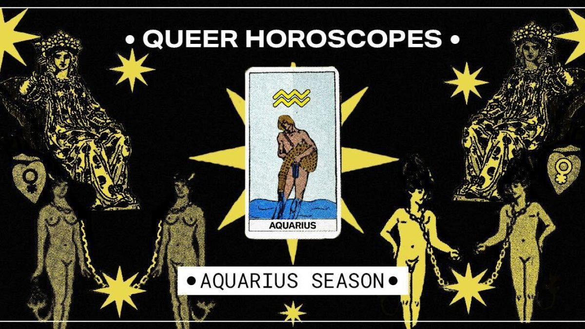 Queer Horoscopes for Aquarius Season 2025