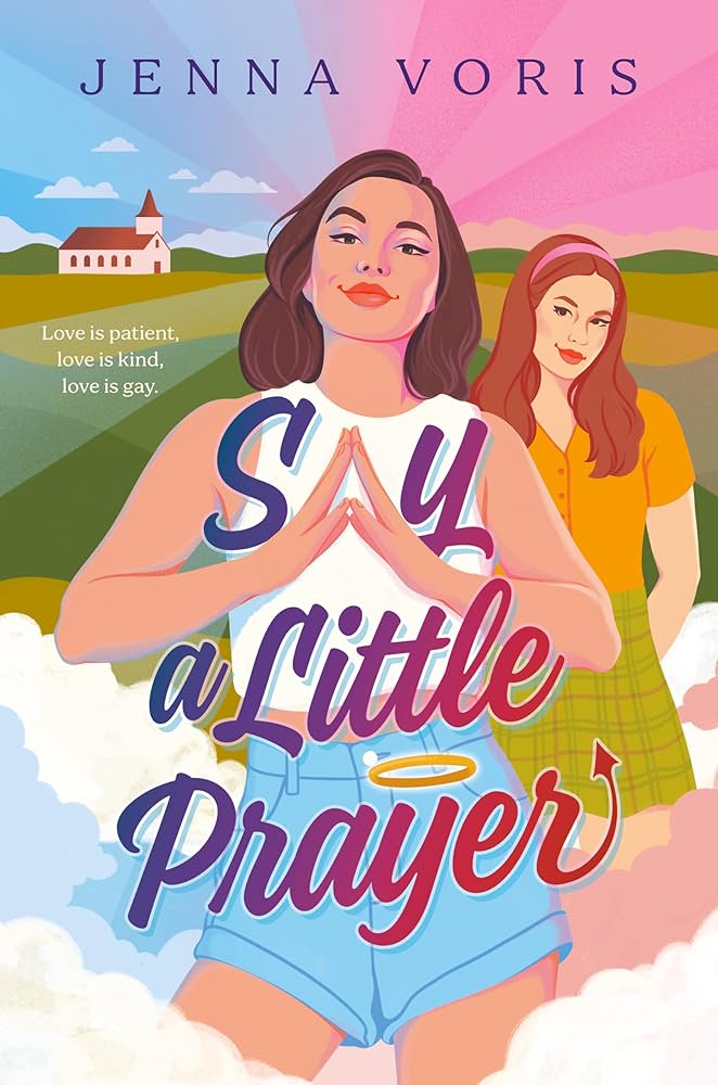 Say A Little Prayer, by Jenna Voris