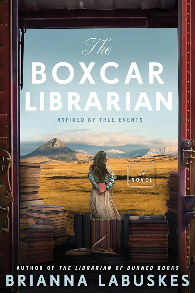 The Boxcar Librarian, by Brianna Labuskes 