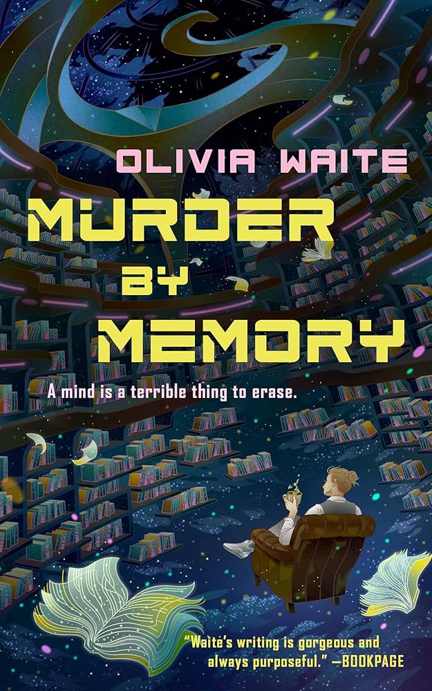 Murder by Memory, by Olivia Waite